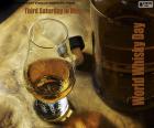 Światowy Dzień Whisky, trzecia sobota maja. Aby uhonorować uznany na całym świecie napój
